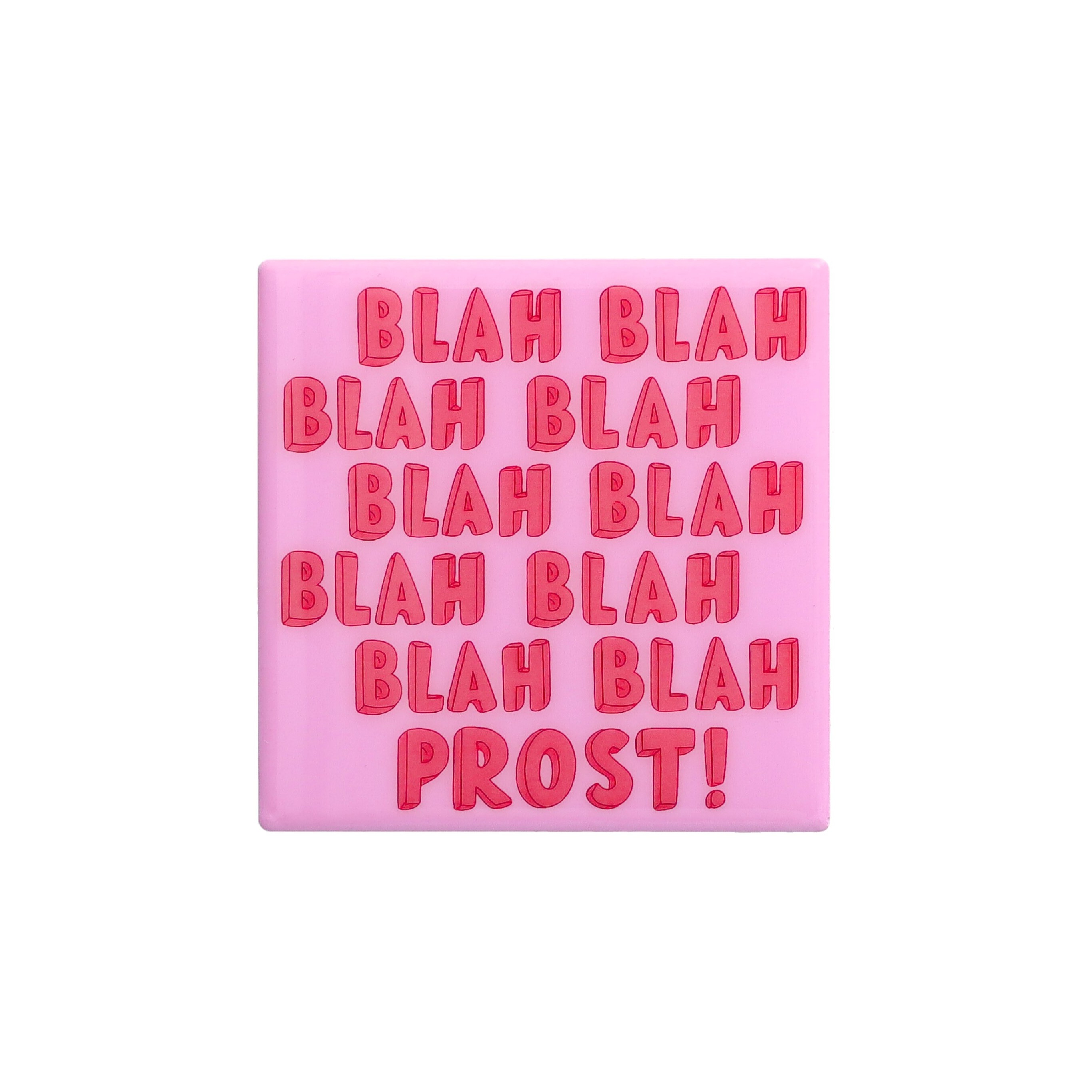 Love Tiles, Untersetzer, Motiv: Blah Blah, rosa
