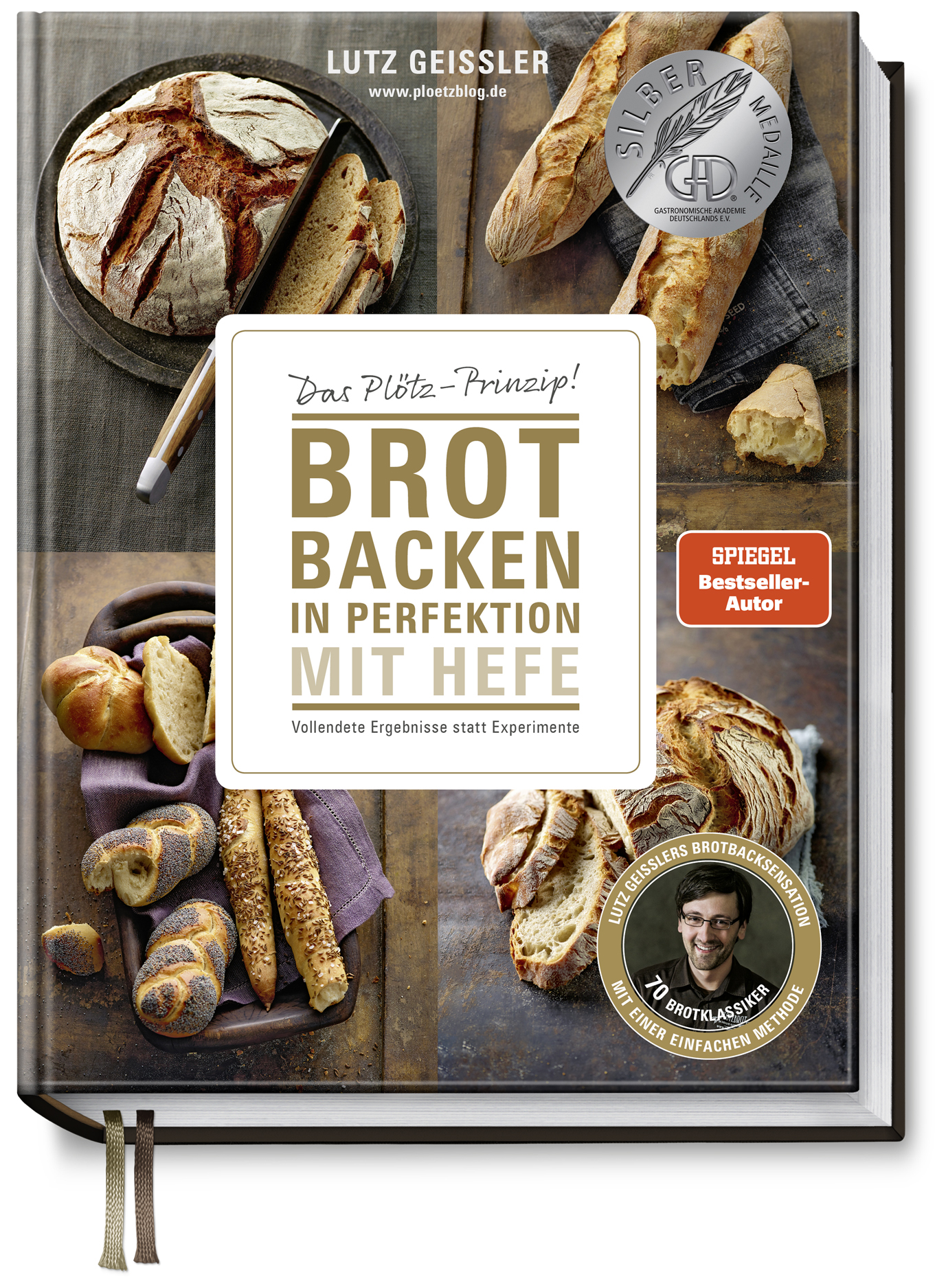 Brot backen in Perfektion mit Hefe, Lutz Geißler