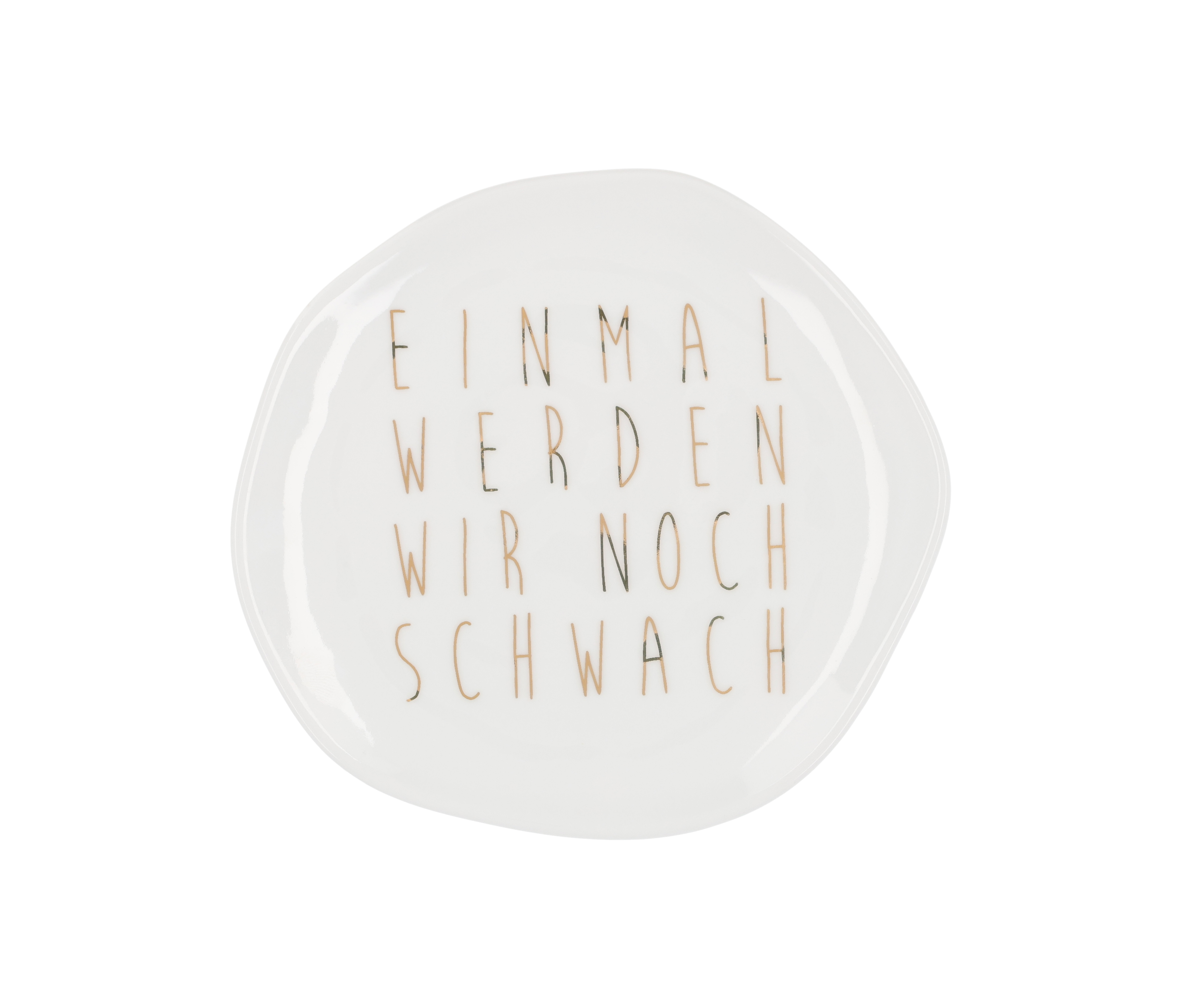 Räder Teller Mix & Match "Einmal werden wir noch schwach" Räder Teller Mix & Match "Einmal werden wir noch schwach"