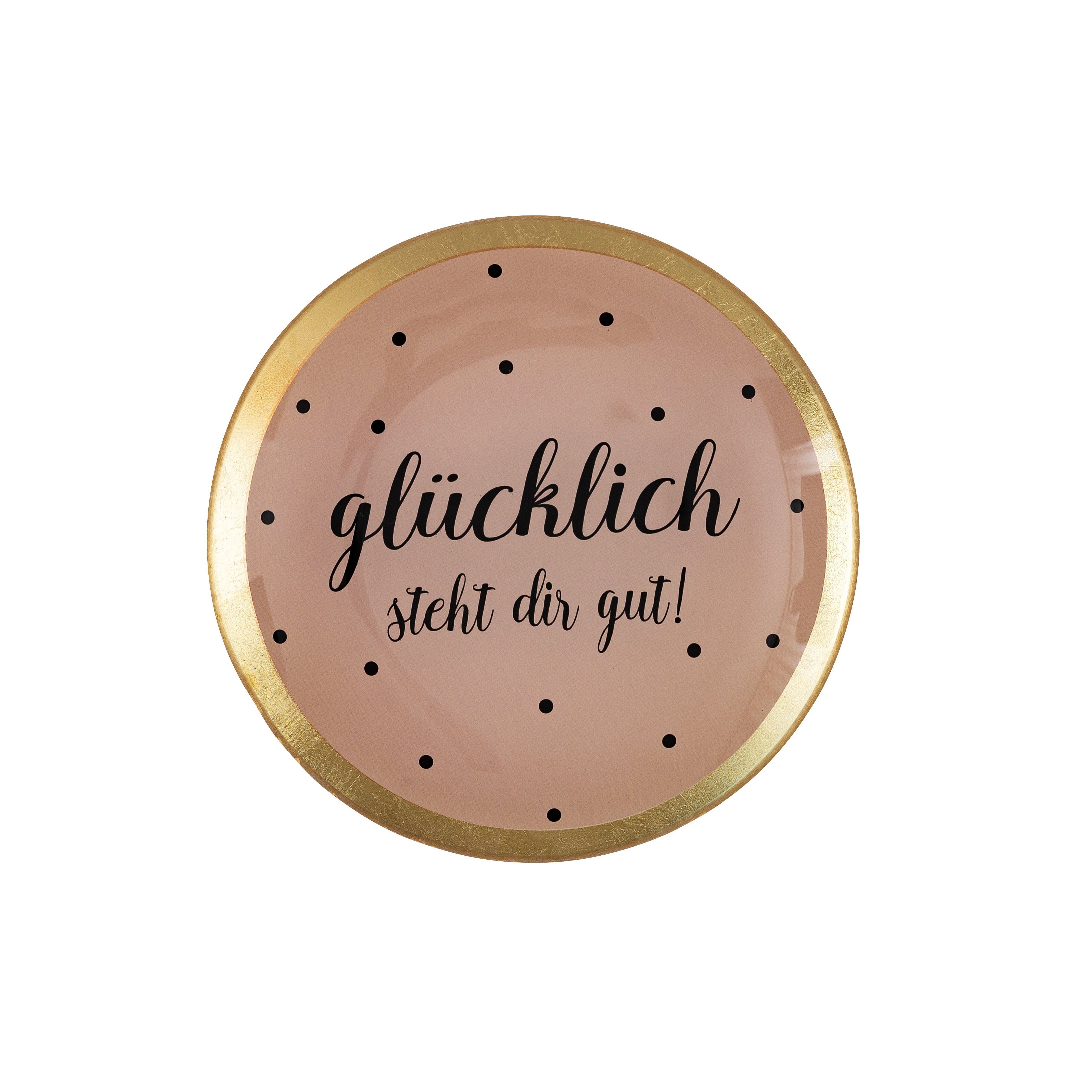 Love Plates, Glasteller M, Glücklich steht dir gut, rund, rosa