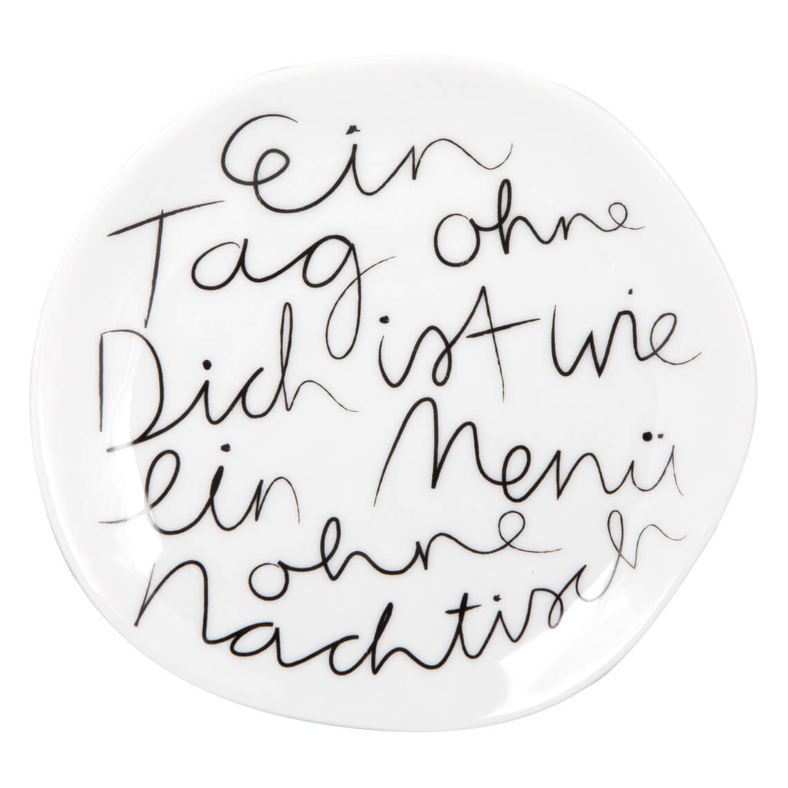 Räder Teller Mix & Match "Ein Tag ohne dich ..." Räder Teller Mix & Match "Ein Tag ohne dich ..."