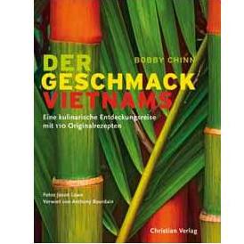 Der Geschmack Vietnams - Bobby Chinn