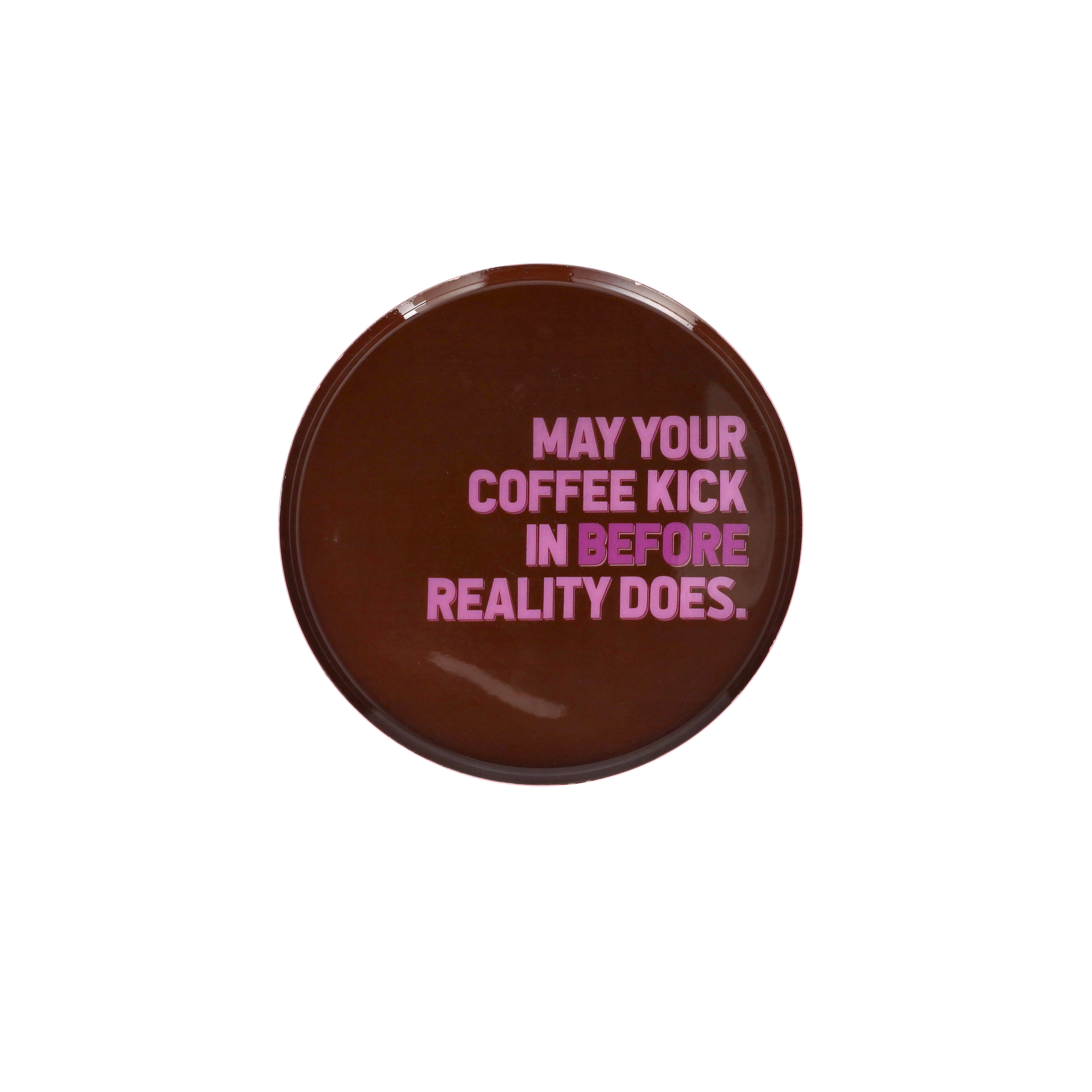 Love Trays, Dekotablett, S, Motiv: May your Coffee..., rund, braun