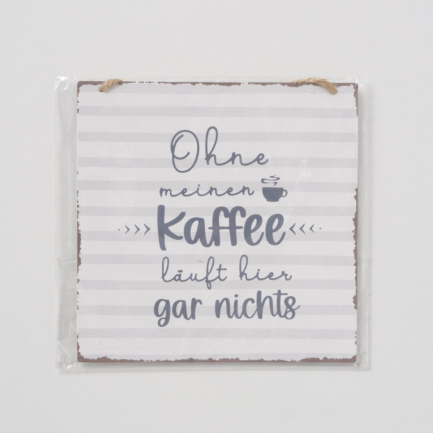 Metallschild "Ohne Kaffee läuft nichts" Metallschild "Ohne Kaffee läuft nichts"