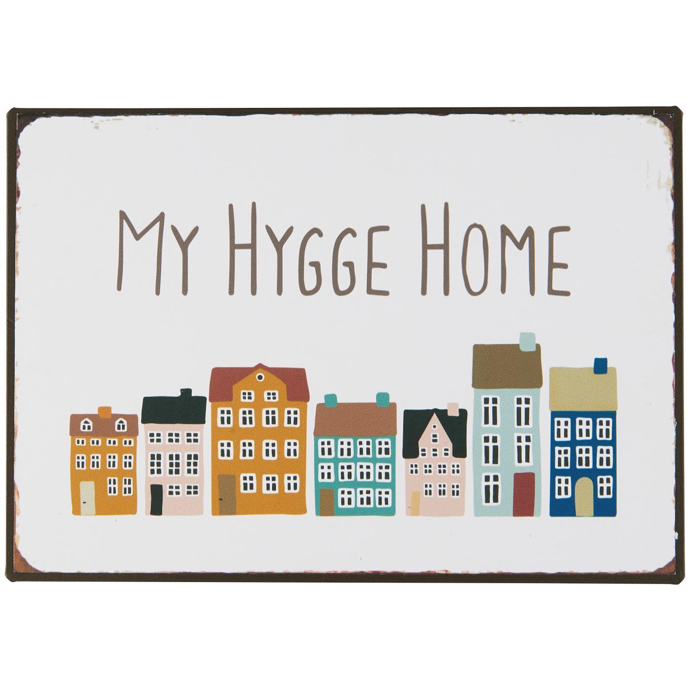 Metallschild My Hygge Home Metallschild My Hygge Home