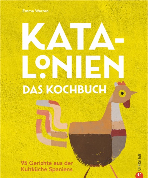 Katalonien Katalonien. Das Kochbuch